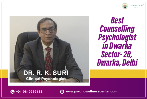 Best Counselling Psychologists in Dwarka Sector 20 Dwarka Delhi